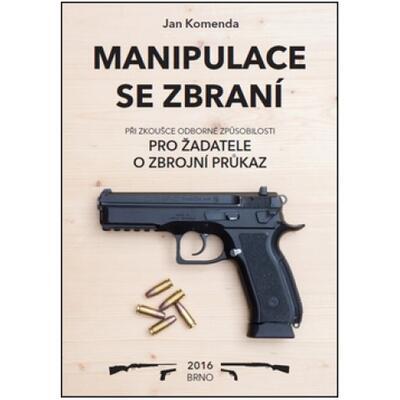 Kniha Bezpečná manipulace se zbraní vydání 2022